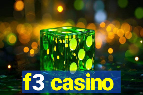 f3 casino